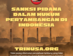 Sanksi Pidana Dalam Hukum Pertambangan di Indonesia